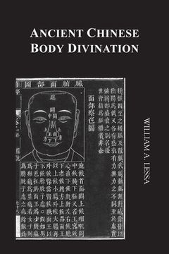 portada Ancient Chinese Body Divination: Its Forms, Affinities and Functions (en Inglés)