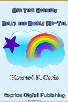 portada Bed Time Stories: Bully and Bawly No-Tail (en Inglés)