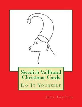 portada Swedish Vallhund Christmas Cards: Do It Yourself (in English)