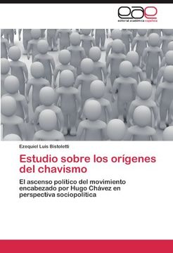 portada Estudio Sobre los or Genes del Chavismo (in Spanish)