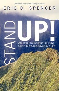 portada stand up!: an inspiring account of how god's message saved my life (en Inglés)
