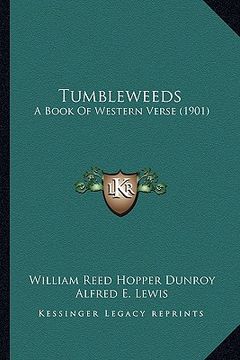 portada tumbleweeds: a book of western verse (1901)