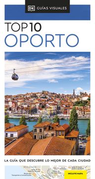 portada Oporto (Guías Visuales top 10): La Guía que Descubre lo Mejor de Cada Ciudad