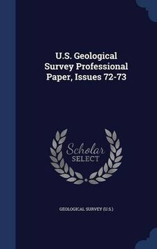 portada U.S. Geological Survey Professional Paper, Issues 72-73