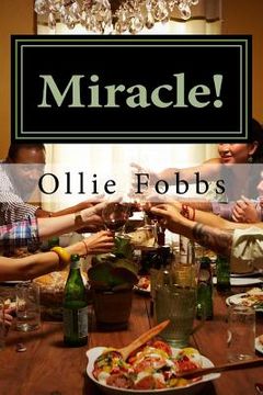portada Miracle!: The Full version, Volumes 1 -3 (en Inglés)