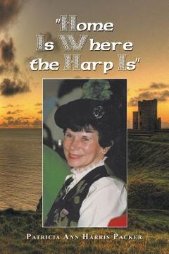 portada "Home Is Where the Harp Is" (in English)