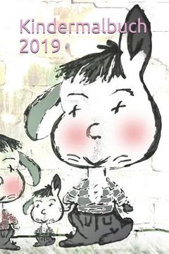 portada Kindermalbuch 2019: Malbuch Kinder Kinderzeichnung (en Alemán)