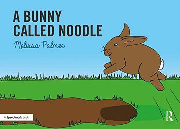 portada Speech Bubbles 1 (Picture Books and Guide): A Bunny Called Noodle (Volume 9) (en Inglés)
