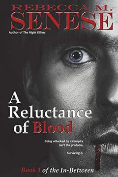 portada A Reluctance of Blood: Book 1 of the In-Between (en Inglés)
