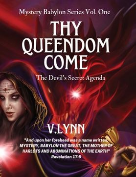 portada Thy Queendom Come: The Devil's Secret Agenda