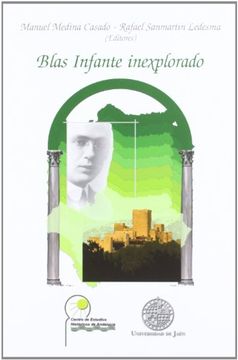 portada Blas Infante Inexplorado (Alonso de Bonilla) (in Spanish)