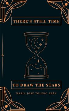 portada there's still time to draw the stars (en Inglés)