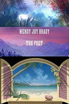 portada Wendy joy Brady the Poet (en Inglés)