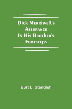 portada Dick Merriwell's Assurance In his Brother's Footsteps (en Inglés)