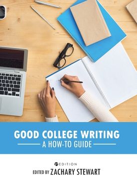 portada Good College Writing: A How-To Guide