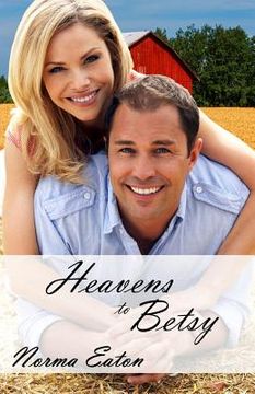 portada Heavens to Betsy (en Inglés)