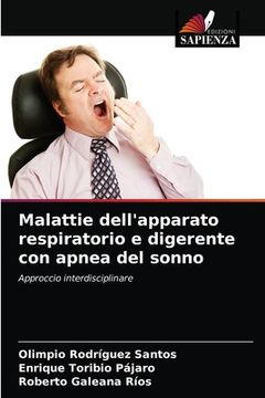 portada Malattie dell'apparato respiratorio e digerente con apnea del sonno (in Italian)