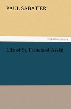portada life of st. francis of assisi (en Inglés)