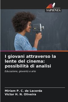 portada I giovani attraverso la lente del cinema: possibilità di analisi (in Italian)