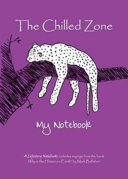 portada The Chilled Zone: My Notebook (en Inglés)