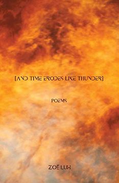 portada [And Time Erodes Like Thunder] (in English)