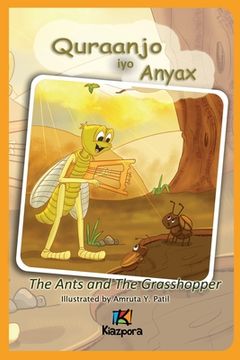 portada Quraanjo iyo Anyax - The Ants and The Grasshopper - Somali Children's Book 