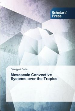 portada Mesoscale Convective Systems Over the Tropics