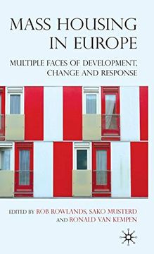 portada Mass Housing in Europe: Multiple Faces of Development, Change and Response (in English)