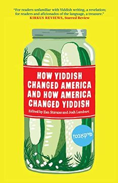 portada How Yiddish Changed America and how America Changed Yiddish (en Inglés)