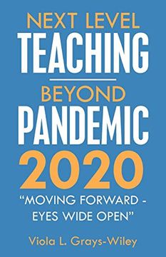 portada Next Level Teaching-Beyond Pandemic 2020: "Moving Forward - Eyes Wide Open" (en Inglés)