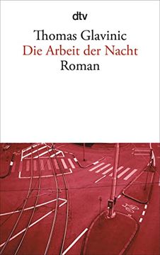 portada Die Arbeit der Nacht: Roman (en Alemán)