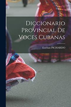 portada Diccionario Provincial de Voces Cubanas