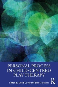 portada Personal Process in Child-Centred Play Therapy (en Inglés)