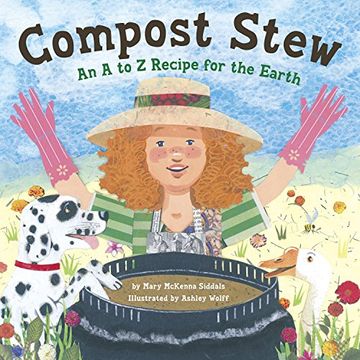 portada Compost Stew. An a to z Recipe for the Earth (en Inglés)