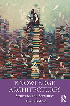 portada Knowledge Architectures: Structures and Semantics (en Inglés)