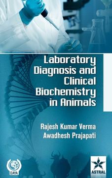 portada Laboratory Diagnosis and Clinical Biochemistry in Animals (en Inglés)