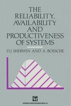 portada The Reliability, Availability and Productiveness of Systems (en Inglés)