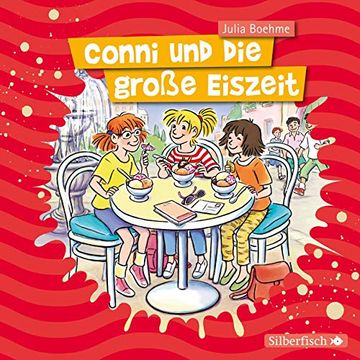 portada Conni und die Große Eiszeit: 1 cd (Meine Freundin Conni - ab 6, Band 21) (en Alemán)