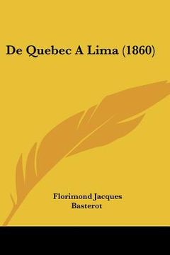 portada De Quebec A Lima (1860) (en Francés)
