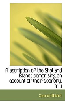 portada a escription of the shetland islands;comprising an account of their scenery, anti