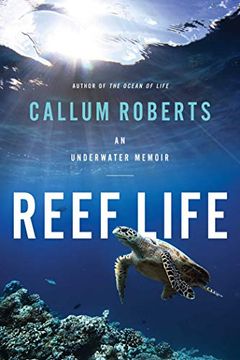 portada Reef Life: An Underwater Memoir (en Inglés)