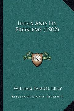 portada india and its problems (1902) (en Inglés)