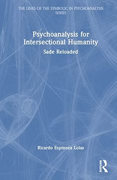 portada Psychoanalysis for Intersectional Humanity (The Lines of the Symbolic in Psychoanalysis Series) (in English)