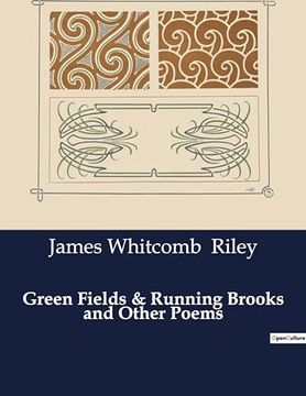 portada Green Fields & Running Brooks and Other Poems (en Inglés)