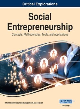 portada Social Entrepreneurship: Concepts, Methodologies, Tools, and Applications, VOL 1 (en Inglés)