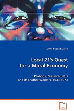 portada local 21's quest for a moral economy (en Inglés)