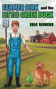 portada Farmer Dirk and the Little Green Duck (en Inglés)