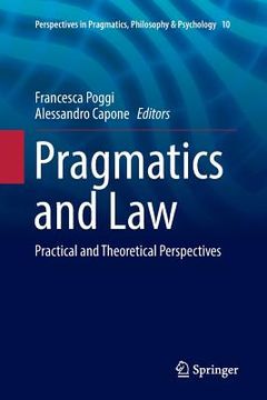 portada Pragmatics and Law: Practical and Theoretical Perspectives (en Inglés)