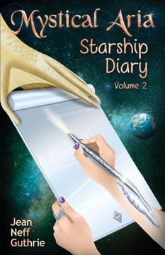 portada Mystical Aria (Vol 2): Starship Diary (en Inglés)