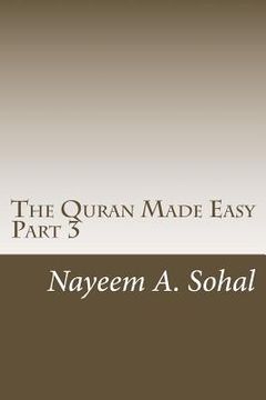 portada The Quran Made Easy - Part 3 (en Inglés)